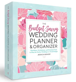 The Budget-Savvy Wedding Planner & Organizer (Binder Edition): Checklists, Worksheets, and Essential Tools to Plan the Perfect Wedding on a Small Budget Ring-bound  April 22, 2025
